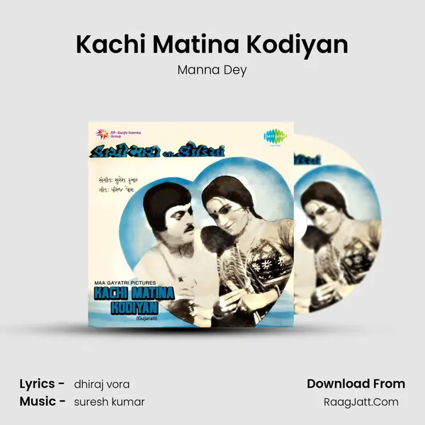 Kachi Matina Kodiyan MP3 Song by Manna Dey Cover