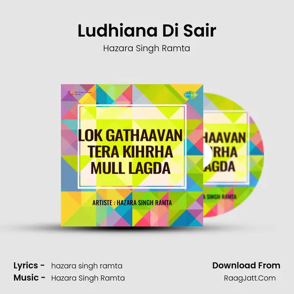 Lok Gathaavan Tera Kihrha Mull Lagda - Hazara Singh Ramta