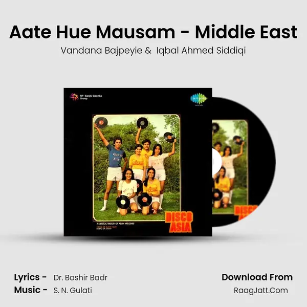 Aate Hue Mausam - Middle East mp3 song
