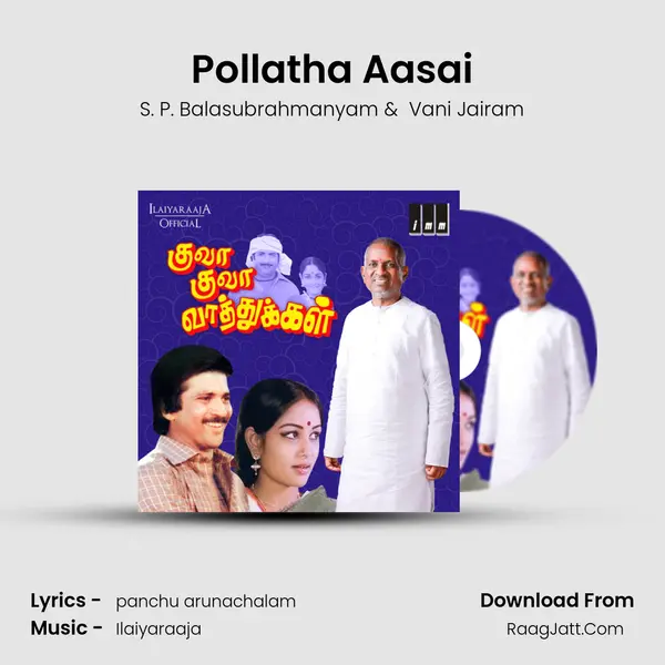 Pollatha Aasai MP3 Song by S. P. Balasubrahmanyam Cover