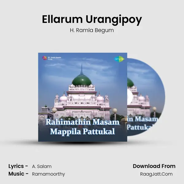 Ellarum Urangipoy MP3 Song by H. Ramla Begum Cover