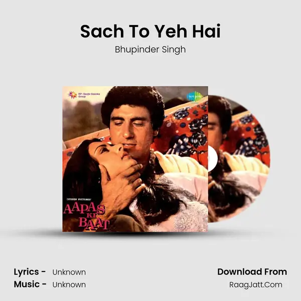 Sach To Yeh Hai MP3 Song by Bhupinder Singh Cover