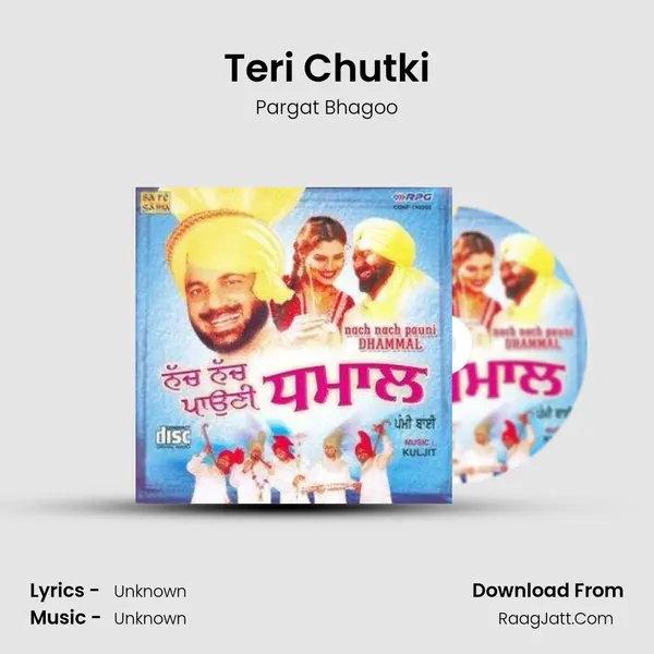 Teri Chutki MP3 Song by Pargat Bhagoo Cover