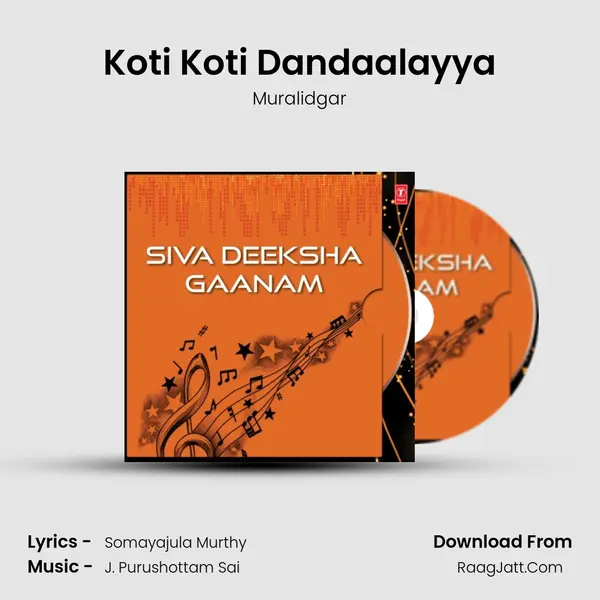 Koti Koti Dandaalayya MP3 Song by Muralidgar Cover