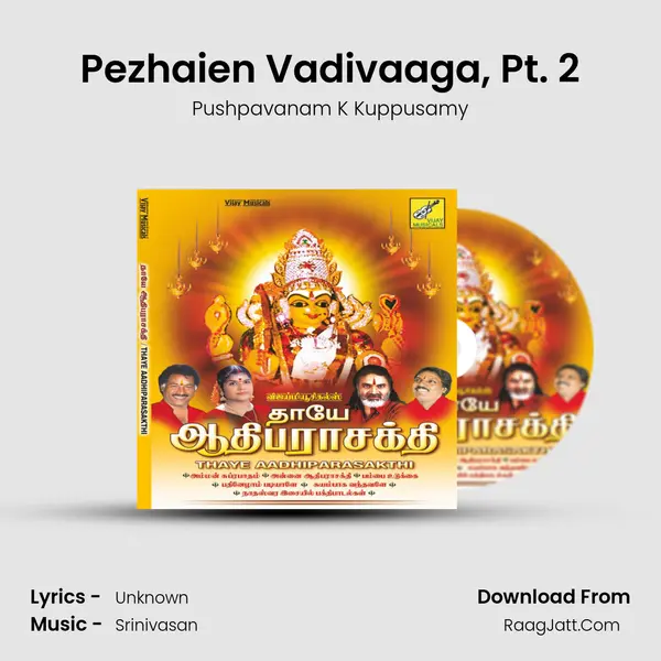 Pezhaien Vadivaaga, Pt. 2 MP3 Song by Pushpavanam K Kuppusamy Cover