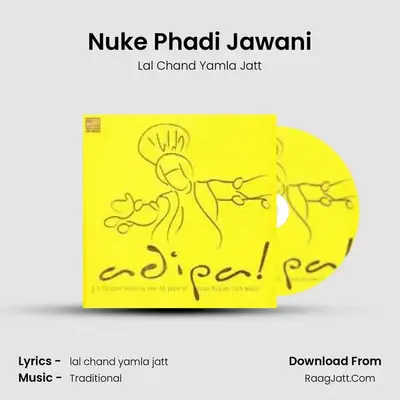Nuke Phadi Jawani MP3 Song by Lal Chand Yamla Jatt Cover