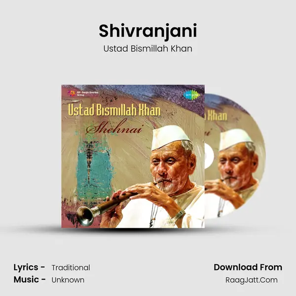 Shivranjani MP3 Song by Ustad Bismillah Khan Cover