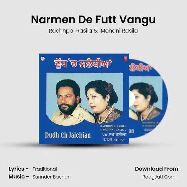 Narmen De Futt Vangu MP3 Song by Rachhpal Rasila Cover