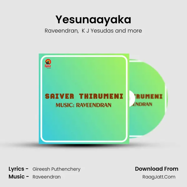 Yesunaayaka MP3 Song by Raveendran Cover