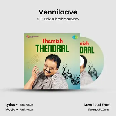 Vennilaave MP3 Song by S. P. Balasubrahmanyam Cover