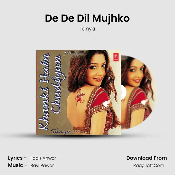 De De Dil Mujhko MP3 Song by Tanya Cover