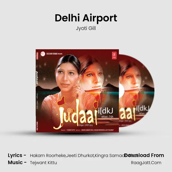 Delhi Airport MP3 Song by Jyoti Gill Cover