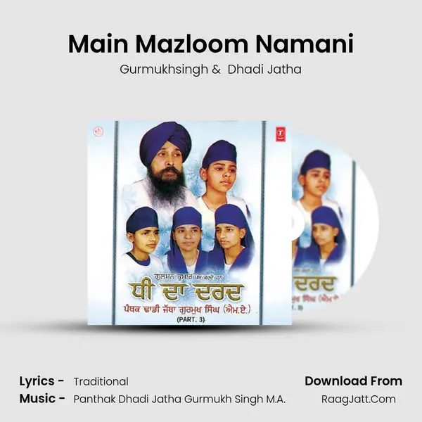 Main Mazloom Namani MP3 Song by Gurmukhsingh Cover