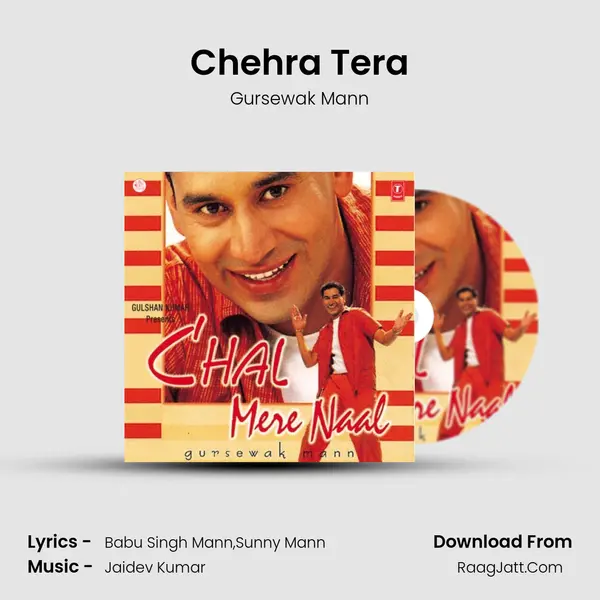 Chehra Tera MP3 Song by Gursewak Mann Cover