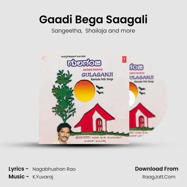 Gaadi Bega Saagali mp3 song