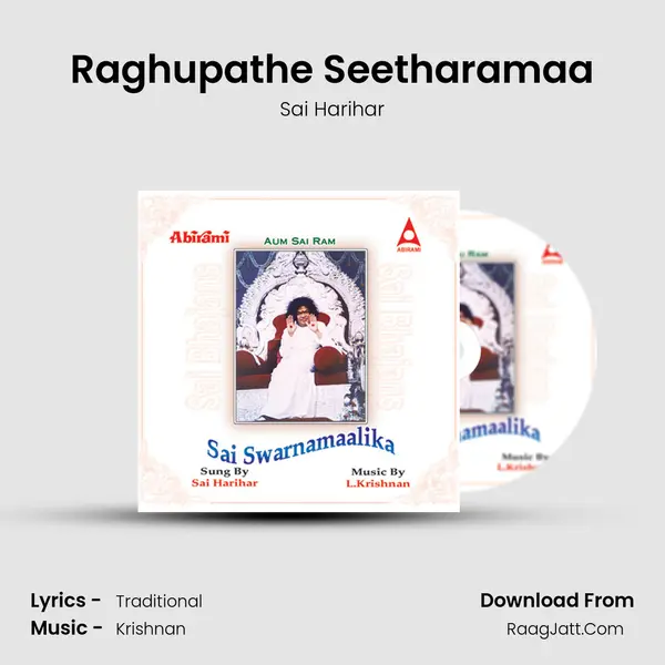 Raghupathe Seetharamaa MP3 Song by Sai Harihar Cover