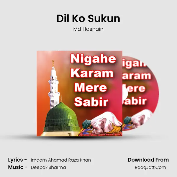 Dil Ko Sukun MP3 Song by Md Hasnain Cover