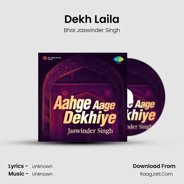 Dekh Laila MP3 Song by Bhai Jaswinder Singh Cover
