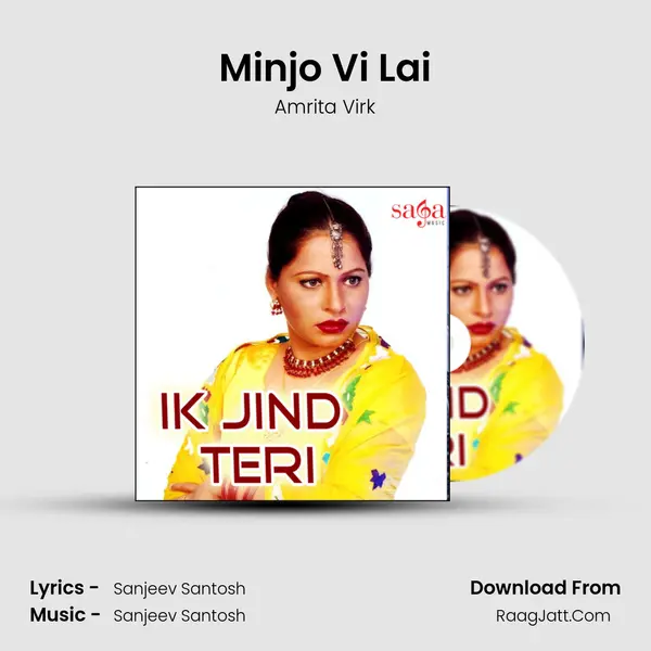 Minjo Vi Lai MP3 Song by Amrita Virk Cover