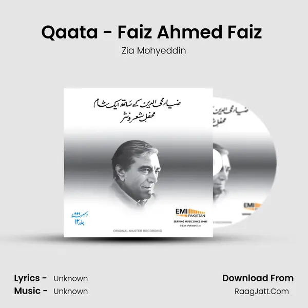 Qaata - Faiz Ahmed Faiz (Live) MP3 Song by Zia Mohyeddin Cover