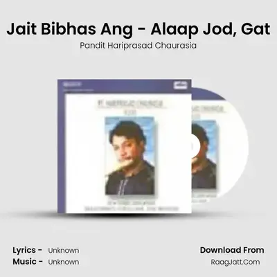 Hariprasad Chaurasia (flute) Vol1  - Pandit Hariprasad Chaurasia