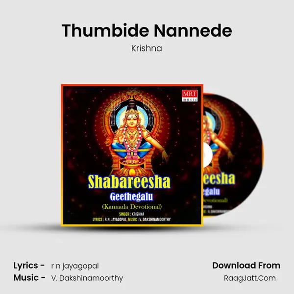 Thumbide Nannede MP3 Song by Krishna Cover