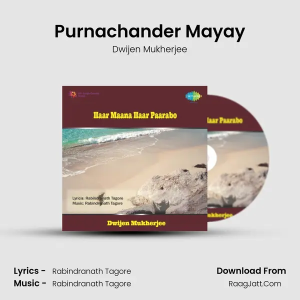 Purnachander Mayay MP3 Song by Dwijen Mukherjee Cover