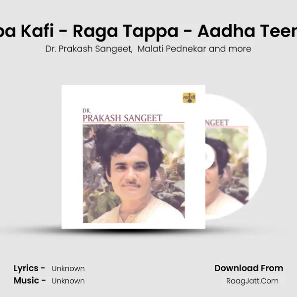 Tappa Kafi - Raga Tappa - Aadha Teentaal mp3 song