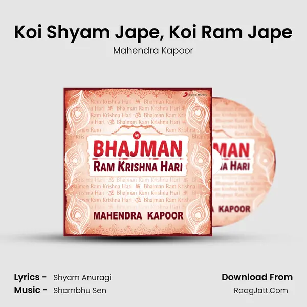 Koi Shyam Jape, Koi Ram Jape MP3 Song by Mahendra Kapoor Cover