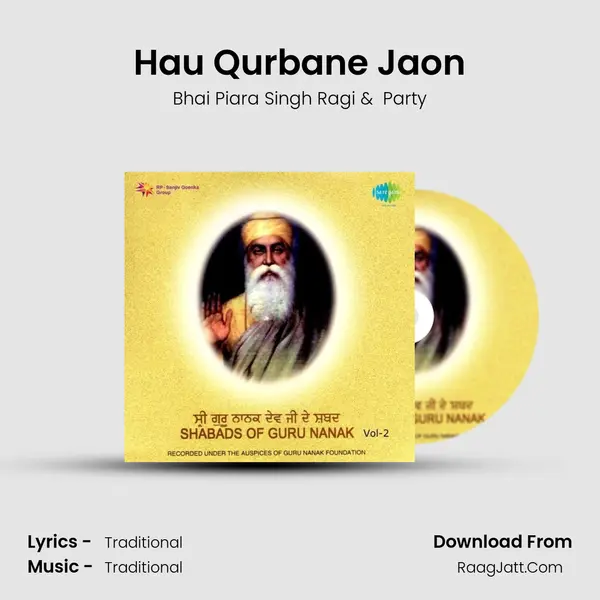 Hau Qurbane Jaon MP3 Song by Bhai Piara Singh Ragi Cover