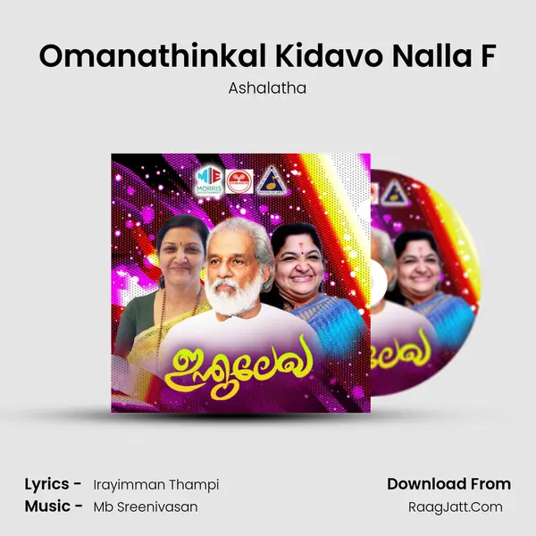 Omanathinkal Kidavo Nalla F MP3 Song by Ashalatha Cover