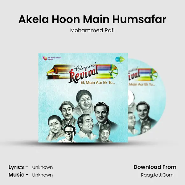 Akela Hoon Main Humsafar MP3 Song by Mohammed Rafi Cover
