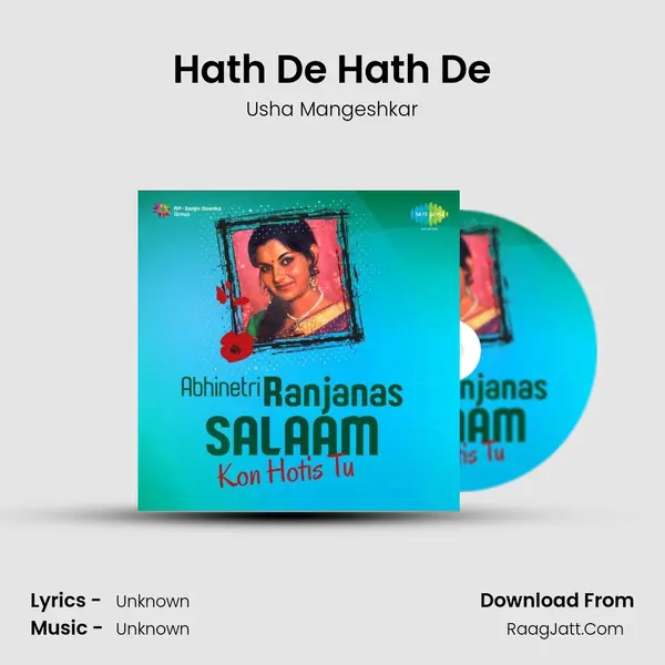 Hath De Hath De MP3 Song by Usha Mangeshkar Cover