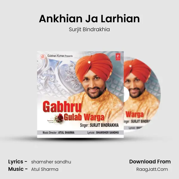 Ankhian Ja Larhian MP3 Song by Surjit Bindrakhia Cover