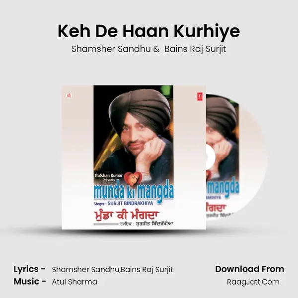 Keh De Haan Kurhiye MP3 Song by Shamsher Sandhu Cover