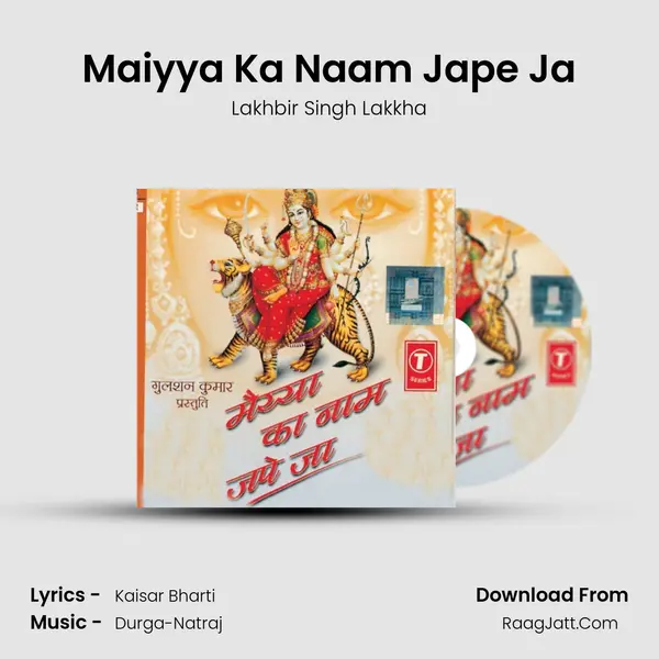 Maiyya Ka Naam Jape Ja MP3 Song by Lakhbir Singh Lakkha Cover