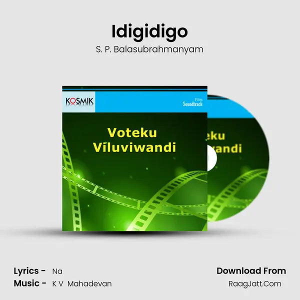 Idigidigo MP3 Song by S. P. Balasubrahmanyam Cover