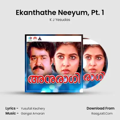 Ekanthathe Neeyum, Pt. 1 MP3 Song by K J Yesudas Cover
