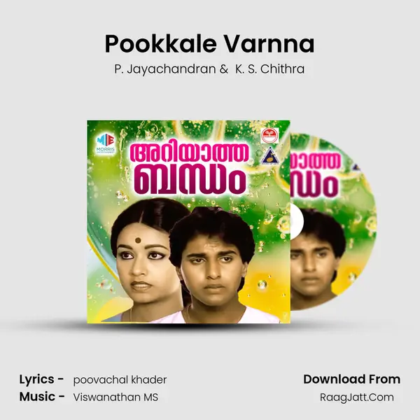 Pookkale Varnna MP3 Song by P. Jayachandran Cover