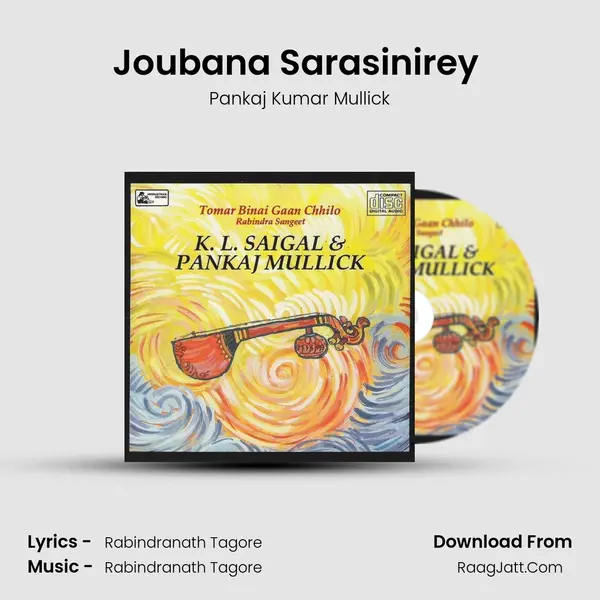 Joubana Sarasinirey (pankaj) MP3 Song by Pankaj Kumar Mullick Cover