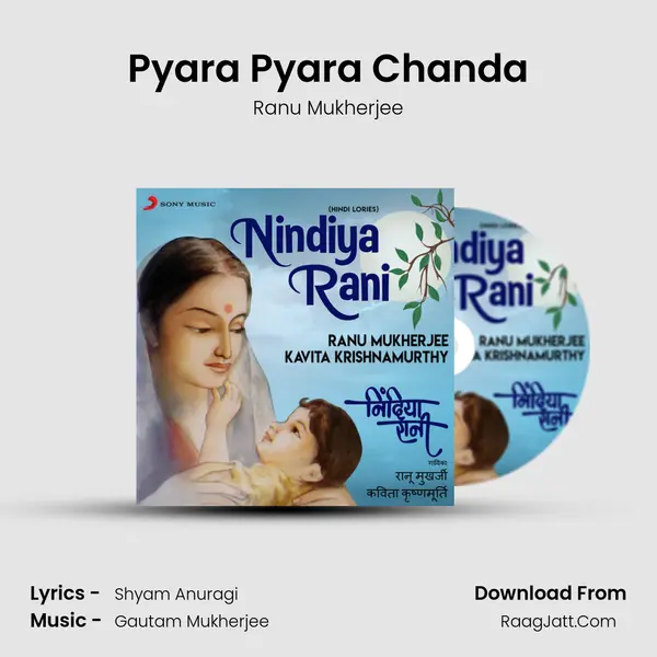Pyara Pyara Chanda MP3 Song by Ranu Mukherjee Cover