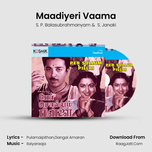 Maadiyeri Vaama MP3 Song by S. P. Balasubrahmanyam Cover