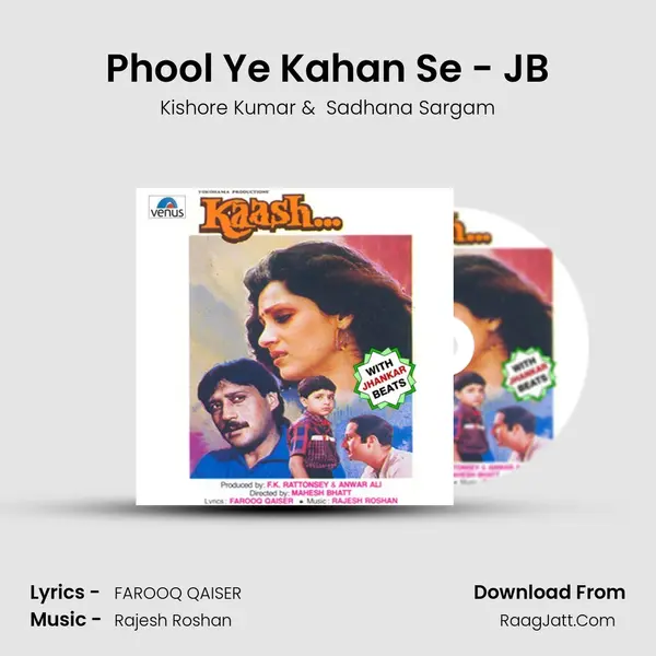 Phool Ye Kahan Se - JB MP3 Song by Kishore Kumar Cover