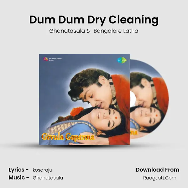 Dum Dum Dry Cleaning MP3 Song by Ghanatasala Cover