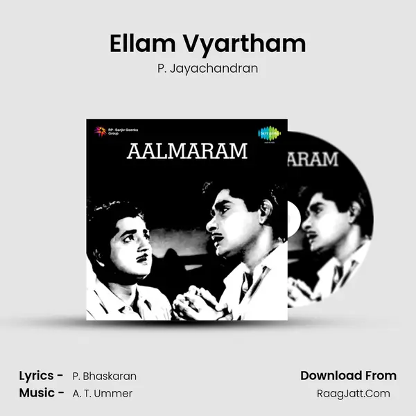 Ellam Vyartham MP3 Song by P. Jayachandran Cover