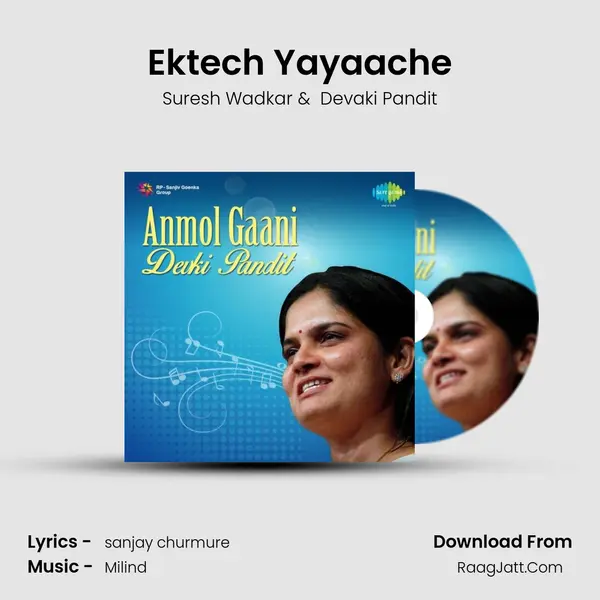 Ektech Yayaache MP3 Song by Suresh Wadkar Cover