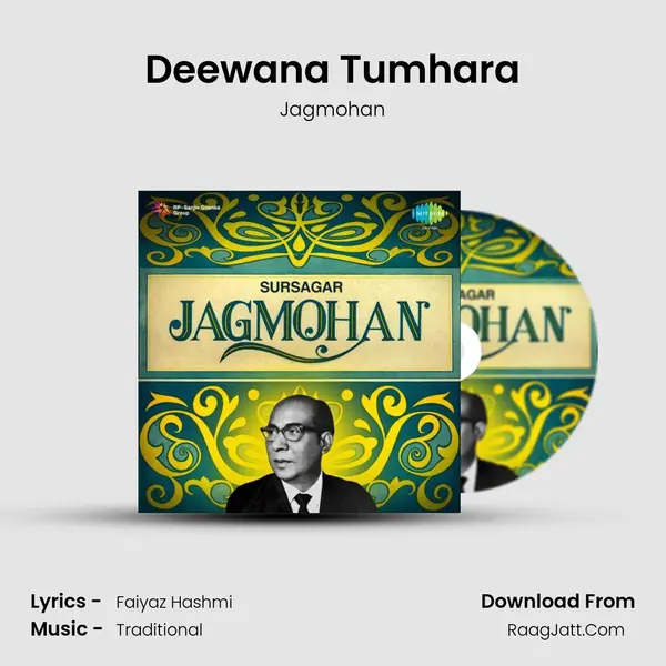 Deewana Tumhara MP3 Song by Jagmohan Cover