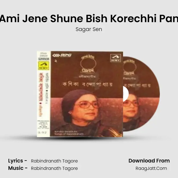 Ami Jene Shune Bish Korechhi Pan MP3 Song by Sagar Sen Cover