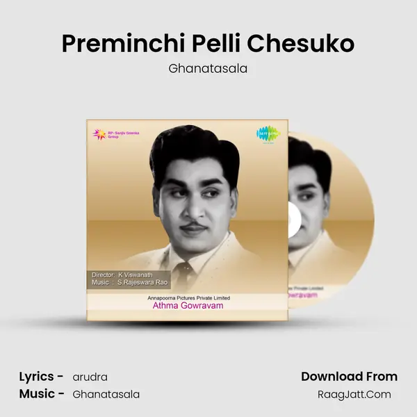 Preminchi Pelli Chesuko MP3 Song by Ghanatasala Cover