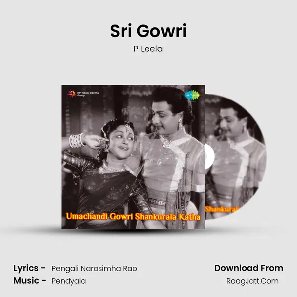 Sri Gowri MP3 Song by P Leela Cover